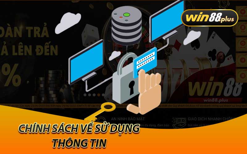 Chính sách về sử dụng thông tin 